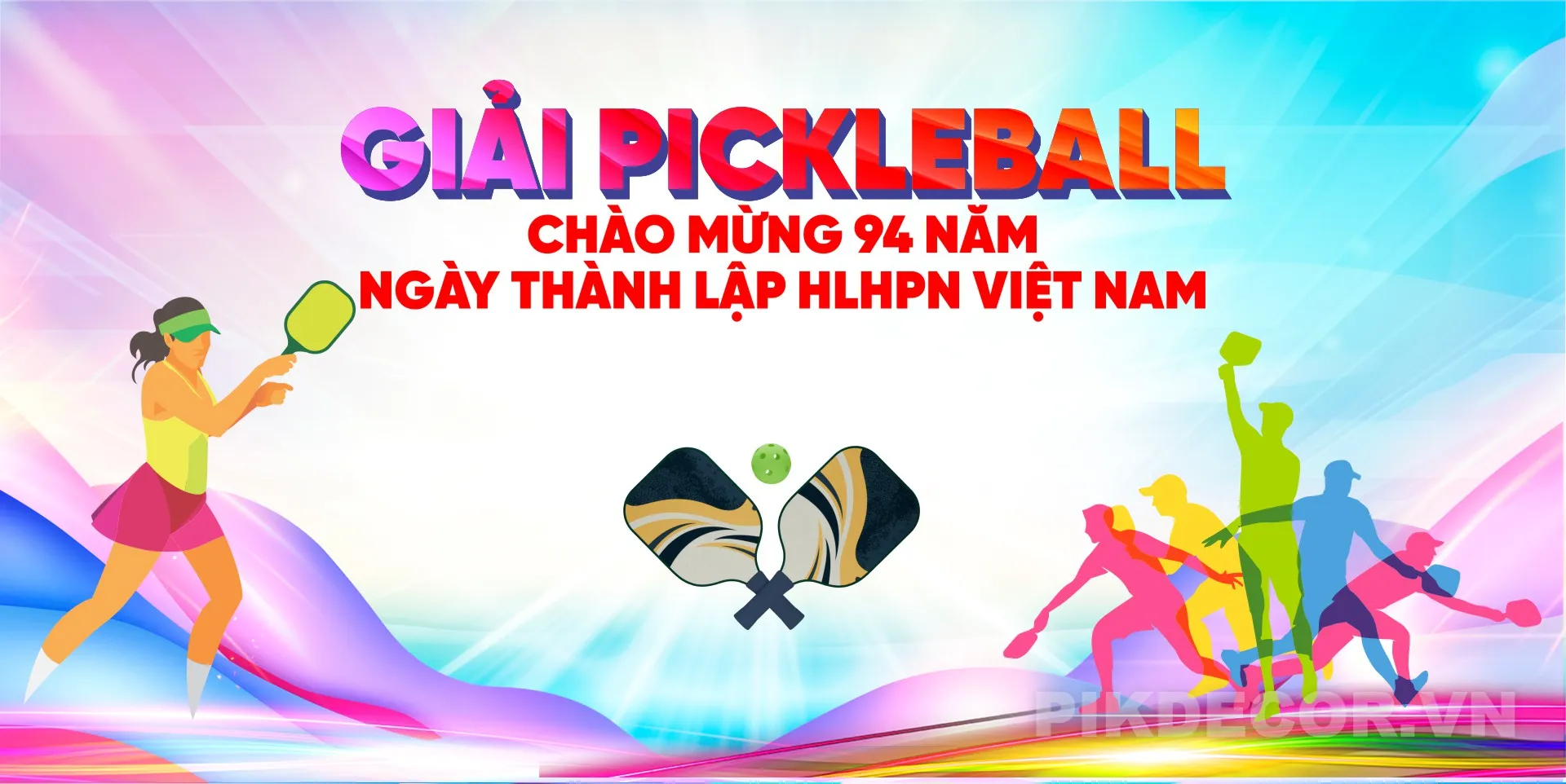 Mẫu Background Pickleball Cực Chất, Thiết Kế Năng Động Cho Giải & Sự Kiện Ngày Thành Lập Hlhpn Việt 