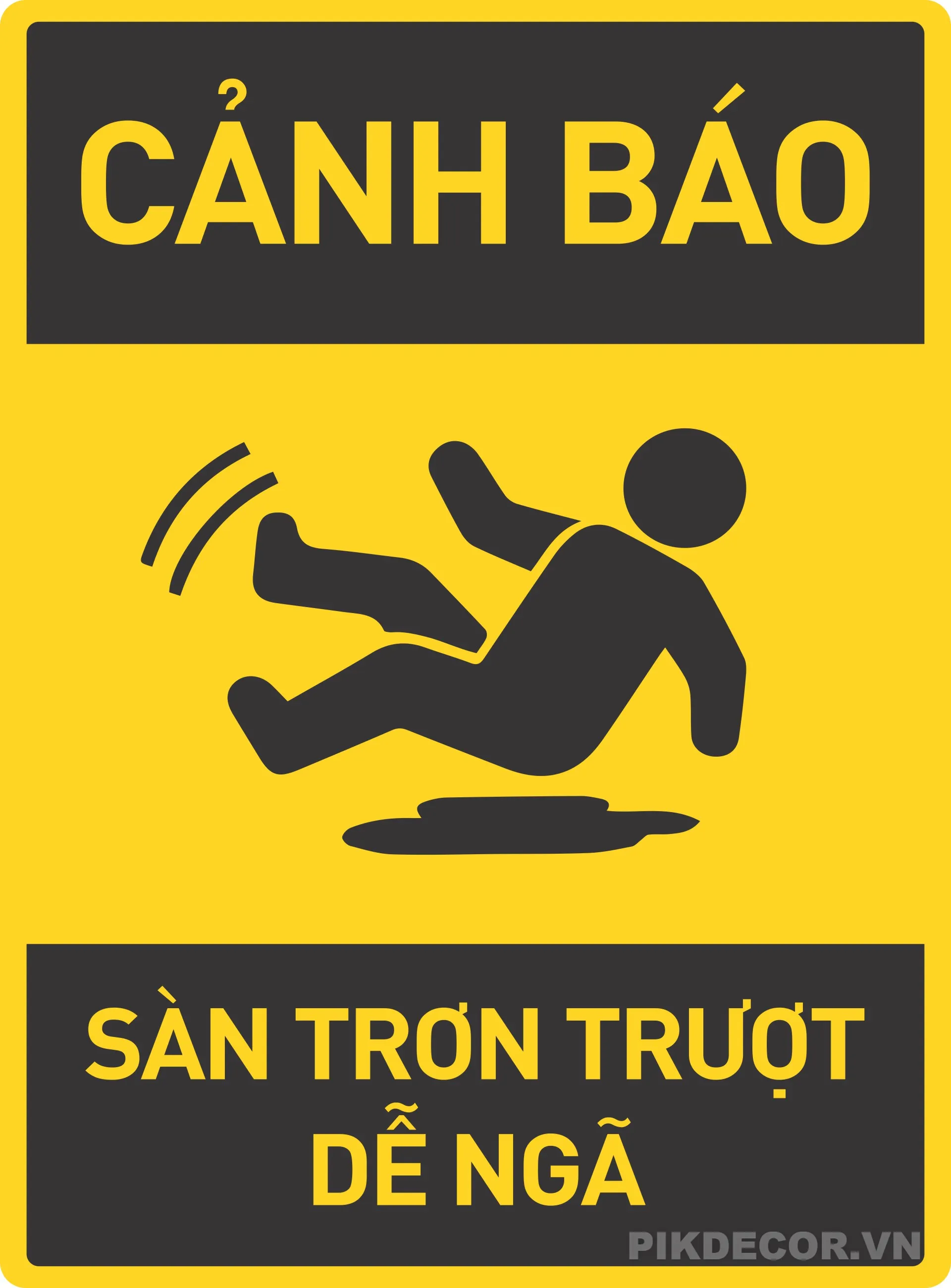 Biển Cảnh Báo Dễ Ngã