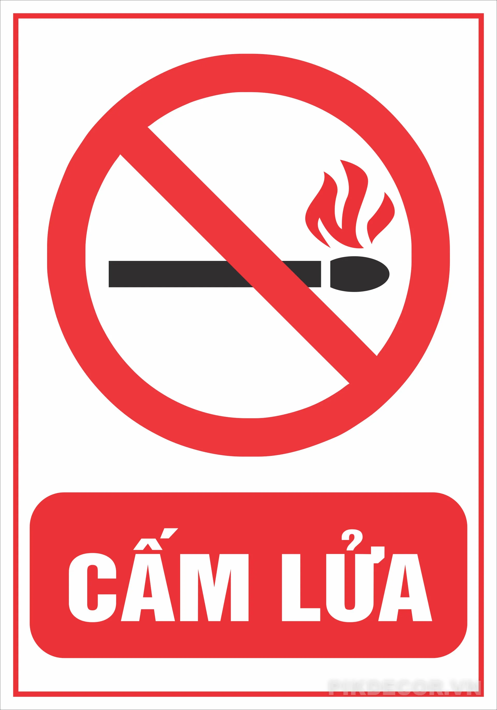 Mẫu Biển Cảnh Báocấm Lửa,.... File Vector, In Ấn 142 601 513 859