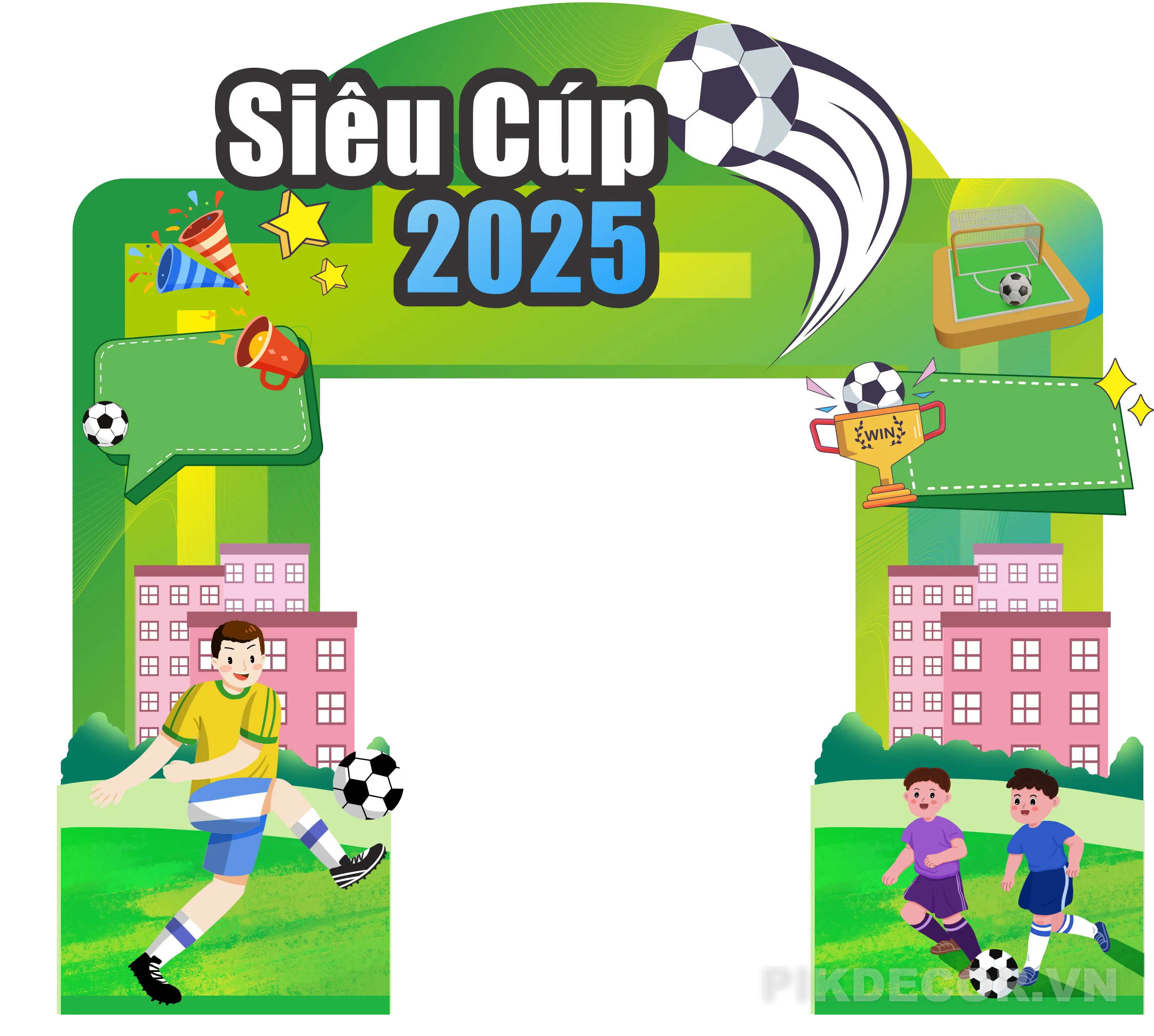Vector Thiết Kế Cổng Chào Giải Bóng Đá Siêu Cúp – File In Ấn
