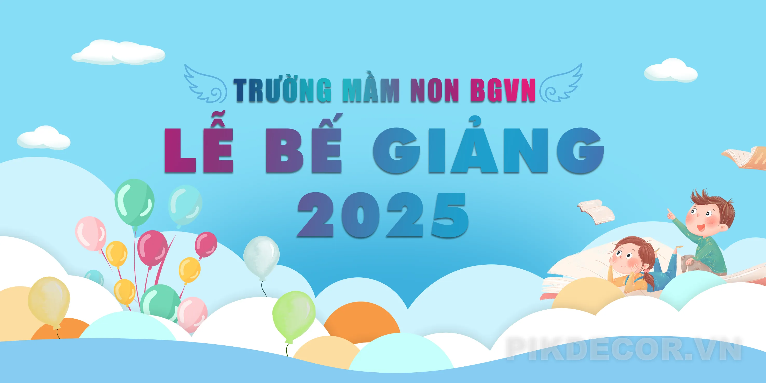 Backdrop Sự Kiện Tổng Kết Năm Học Trường Mầm Non 672