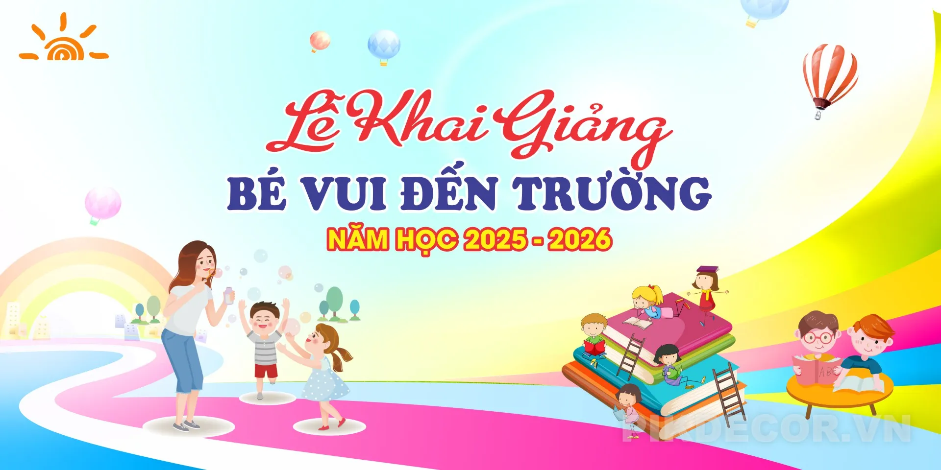 Download Backdrop Lễ Khai Giảng Mầm Non – Banner Trang Trí Sân Khấu