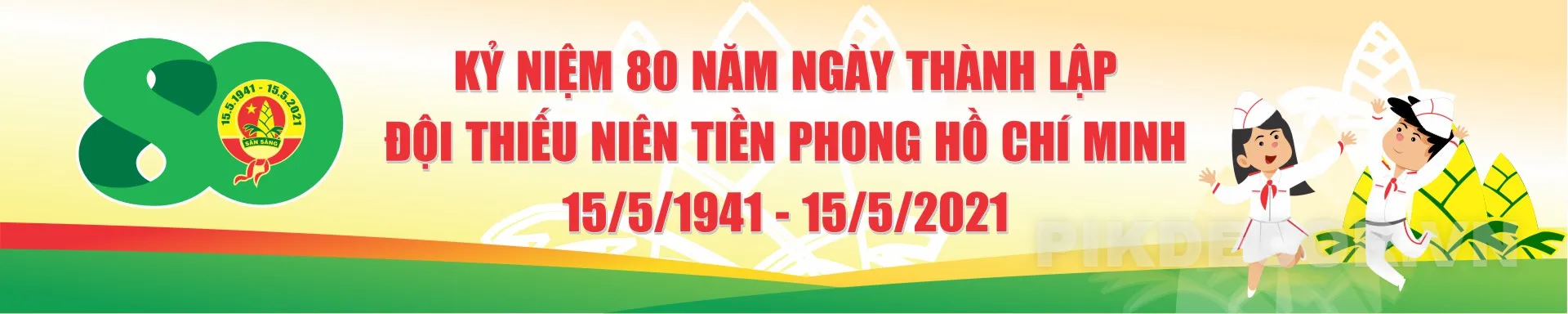 Banner Chào Mừng Ngày Thành Lập Đội Thiếu Niên Tiền Phong