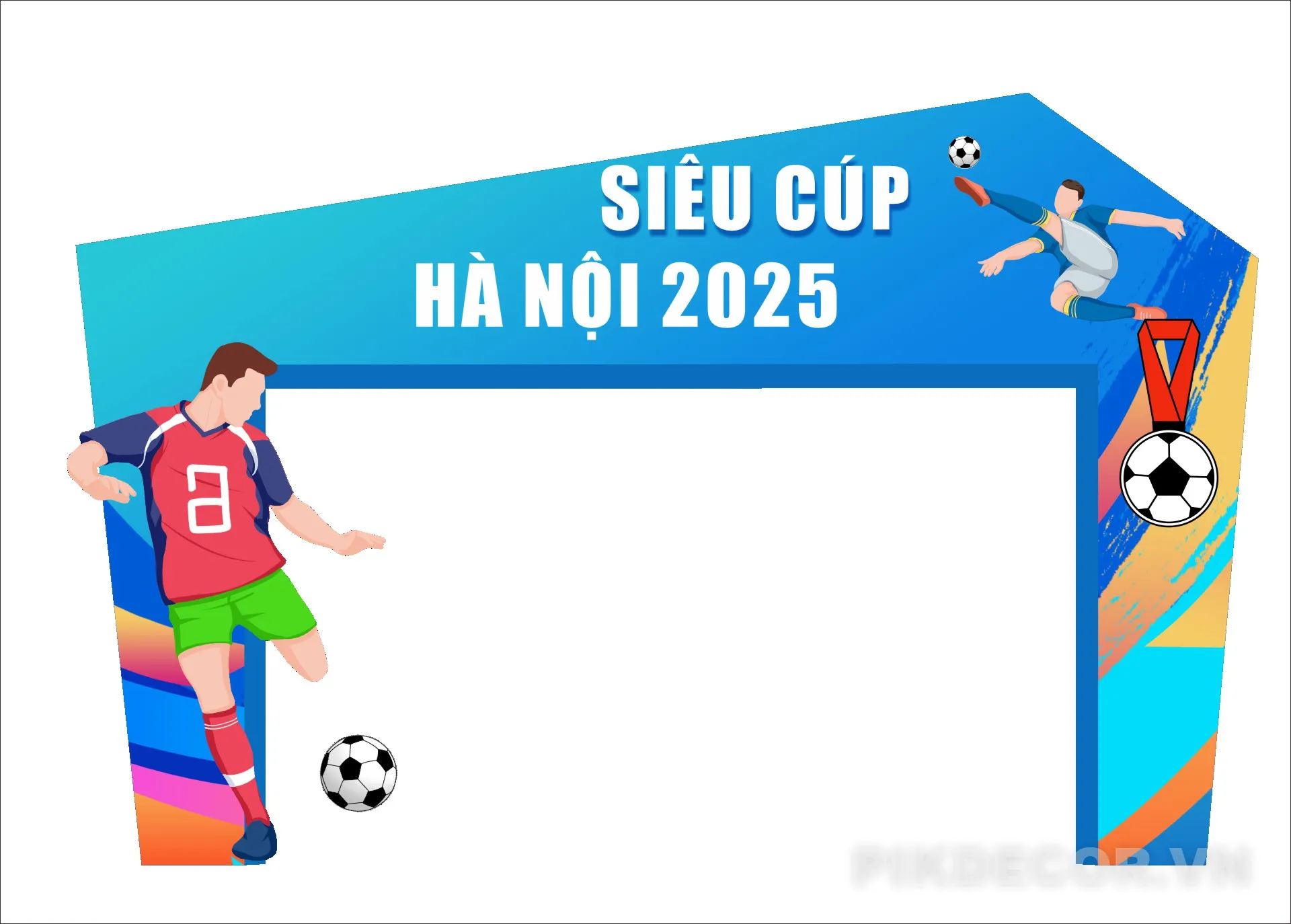 Vector Thiết Kế Cổng Chào Giải Bóng Đá Siêu Cúp – File In Ấn 714